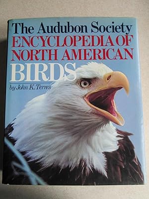 Imagen del vendedor de The Audubon Society Encyclopedia of North American Birds a la venta por Buybyebooks