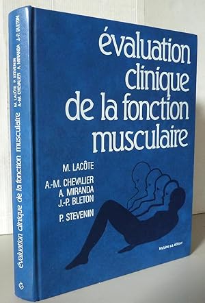 Seller image for Evaluation clinique de la fonction musculaire for sale by Librairie Thot