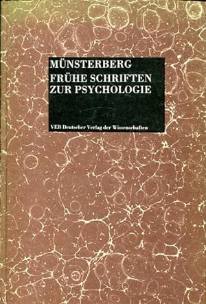 Frühe Schriften zur Psychologie. Eingeleitet, mit Materialien zur Rezeptionsgeschichte und eine r...
