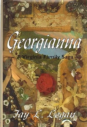 Imagen del vendedor de Georgianna A Virginia Family Saga a la venta por The Avocado Pit