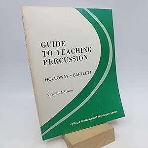 Seller image for Guide to Teaching Percussion for sale by Shelley and Son Books (IOBA)
