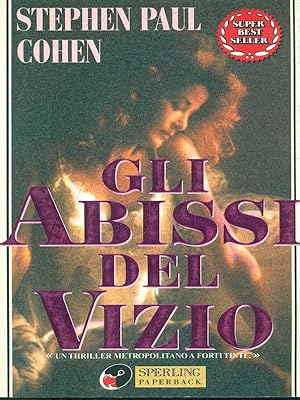 Bild des Verkufers fr Gli abissi del vizio zum Verkauf von Librodifaccia
