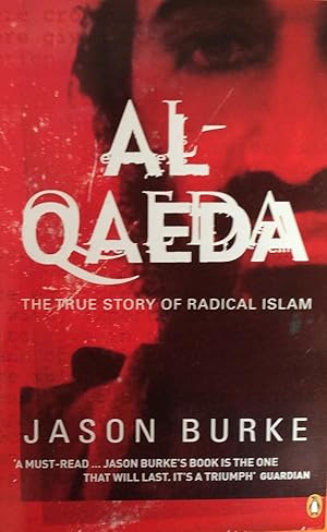 Immagine del venditore per Al-Qaeda: The True Story of Radical Islam venduto da Artful Dodger Books