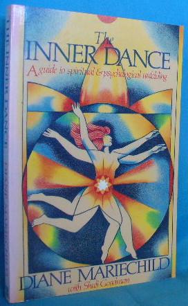 The Inner Dance : A Guide to Spiritual and Psychological Unfolding