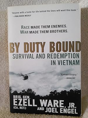 Seller image for By Duty Bound: Survival and Redemption in Vietnam for sale by Prairie Creek Books LLC.