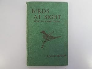 Seller image for Birds at Sight How to Know Them for sale by Goldstone Rare Books