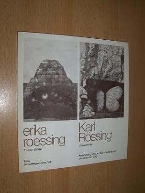 Bild des Verkufers fr erika roessing * Temperabilder - Karl Rssing Linolschnitte - Eine Knstlergemeinschaft. Ausstellung im Landeskulturzentrum Ursulinenhof Linz Frhjahr 1978. zum Verkauf von Antiquariat am Ungererbad-Wilfrid Robin