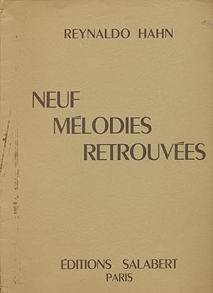 Imagen del vendedor de Neuf melodies retrouvees : pour chant et piano a la venta por CorgiPack