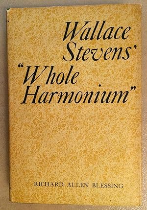 Wallace Stevens' "Whole Harmonium"