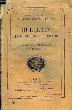 Bild des Verkufers fr SOCIETE DE L'HISTOIRE DU PROTESTANTISME FRANCAIS - BULLETIN HISTORIQUE ET LITTERAIRE N7 - TUDES HISTORIQUES. Le Protestantisme dans la Marche et l Eglise d'aubu-son, par M. le baron F. de Schickler.,DOCUMENTS INEDITS ET ORIGINAUXLettres zum Verkauf von Le-Livre