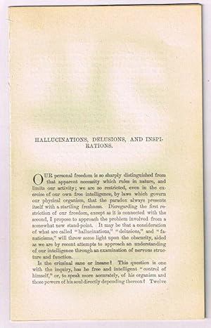 Hallucinations, Delusions, and Inspirations. [original single article from The American Church Re...