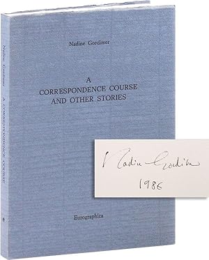 A Correspondence Course and Other Stories [Limited Edition, Signed and Dated]