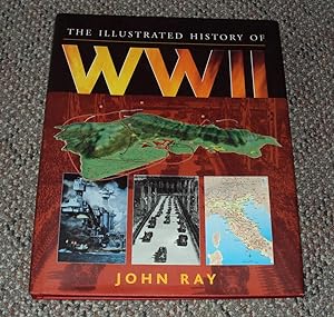 Bild des Verkufers fr The Illustrated History of WW II zum Verkauf von The Pine Tree