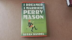 Seller image for I Dreamed I Married Perry Mason: A Cece Caruso Mystery for sale by Bug's Book Barn