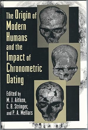 Image du vendeur pour The Origin of Modern Humans and the Impact of Chronometric Dating mis en vente par Turn-The-Page Books