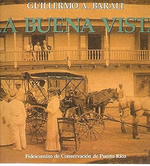 Bild des Verkufers fr La Buena Vista 1833-1904 Estancia De Frutos Menores, Fabrica De Harinas Y Hacienda Cafetalera zum Verkauf von Thomas Savage, Bookseller