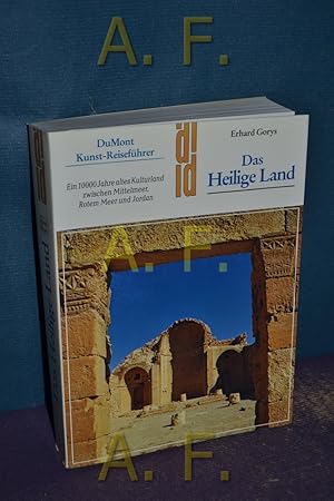 Bild des Verkufers fr Das Heilige Land, Ein 10 000 Jahre altes Kulturland zwischen Mittelmeer, Rotem Meer und Jordan zum Verkauf von Antiquarische Fundgrube e.U.