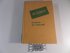 Imagen del vendedor de Der Journalist - Handbuch der Publizistik - 3. Band 1957. a la venta por Druckwaren Antiquariat