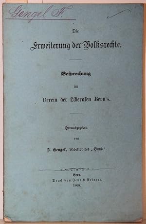 Die Erweiterung der Volksrechte. Besprechung im Verein der Liberalen Bern's.