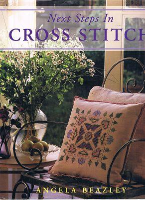 Imagen del vendedor de Next Steps In Cross Stitch a la venta por Marlowes Books and Music