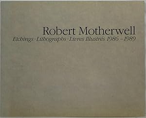 Robert Motherwell: Etchings - Lithographs - Livres Illustrés 1986 - 1989