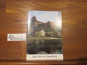 Der Dom zu Havelberg. Anna Maria Werner. [Aufnahmen: Jutta Brüdern] / Große Baudenkmäler ; H. 402