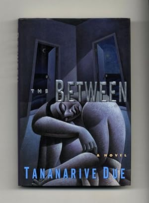 The Between: A Novel - 1st Edition/1st Printing