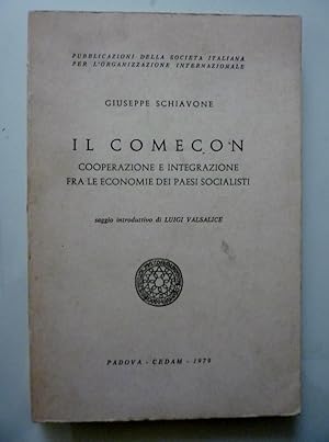 Image du vendeur pour Pubblicazioni della Societ Italiana per l'Organizzazione Internazionale - IL COMECON, COOPERAZIONE E INTEGRAZIONE FRA LE ECONOMIE DEI PAESI SOCIALISTI saggio introduttivo di LUIGI VALSALICE mis en vente par Historia, Regnum et Nobilia