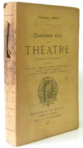 Bild des Verkufers fr Quarante ans de thtre feuilleton dramatiques -victor hugo -dumas pre -scribe -casimir delavigne zum Verkauf von crealivres