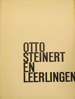 Seller image for Otto Steinert en leerlingen for sale by Antiquariaat Digitalis