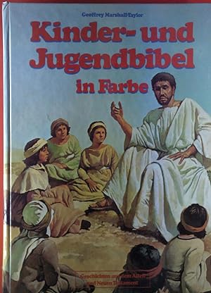 Bild des Verkufers fr Kinder- und Jugendbibel in Farbe zum Verkauf von biblion2