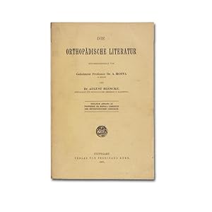 Bild des Verkufers fr Die orthopdische Literatur. zum Verkauf von Antiquariat Gerhard Gruber