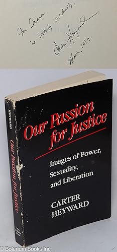 Bild des Verkufers fr Our passion for justice; images of power, sexuality, and liberation zum Verkauf von Bolerium Books Inc.