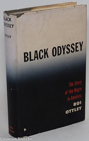 Imagen del vendedor de Black odyssey; the story of the Negro in America a la venta por Bolerium Books Inc.