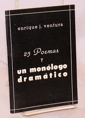 Imagen del vendedor de 25 poemas y un monologo dramatico a la venta por Bolerium Books Inc.