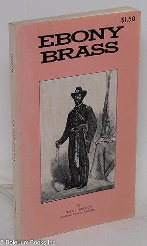 Ebony brass; an autobiography of Negro frustration amid aspiration