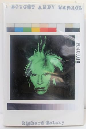 Seller image for I BOUGHT ANDY WARHOL. for sale by Marrins Bookshop
