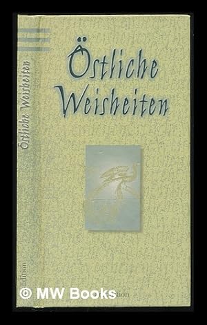 Seller image for Ostliche Weisheiten for sale by MW Books