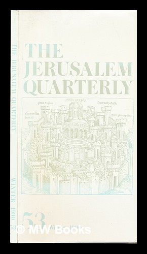 Imagen del vendedor de The Jerusalem Quaterly. Number Fifty-Three. Winter a la venta por MW Books