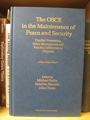 Immagine del venditore per The OSCE in the Maintenance of Peace and Security: Conflict Prevention, Crisis Management and Peaceful Settlement of Disputes venduto da PsychoBabel & Skoob Books