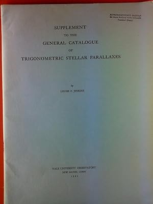 Bild des Verkufers fr Supplement to the General Catalogue of Trigonometric Stellar Parallaxes. zum Verkauf von biblion2