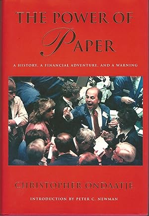 Seller image for The Power of Paper: A History, a Financial Adventure, and a Warning for sale by Deeside Books