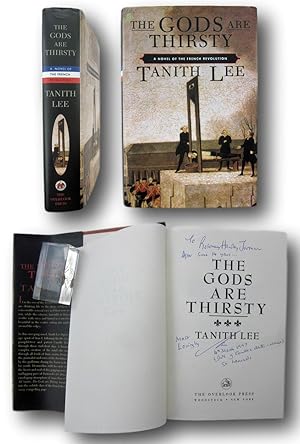 THE GODS ARE THIRSTY. A novel of the French Revolution.