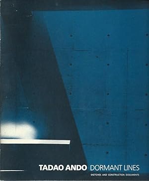 Image du vendeur pour Tadao Ando : Dormant Lines - Sketches and Construction Documents mis en vente par The land of Nod - art & books
