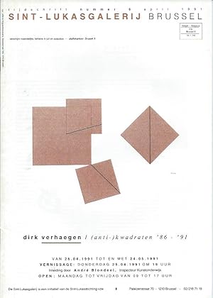 Sint-Lukasgalerij Brussel nr. 6 april 1991 : Dirk Verhaegen / (anti-)kwadraten '86-91