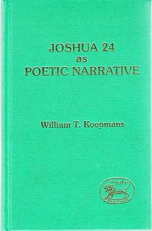 Bild des Verkufers fr Joshua 24 as Poetic Narrative zum Verkauf von Pendleburys - the bookshop in the hills