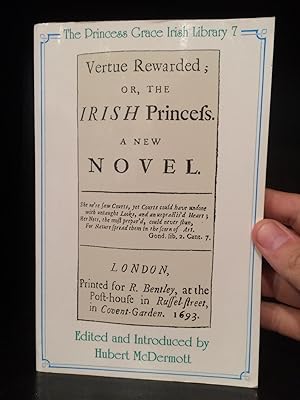 Seller image for Vertue Rewarded, or, the Irish Princess: A New Novel (Princess Grace Irish Library) for sale by Temple Bar Bookshop