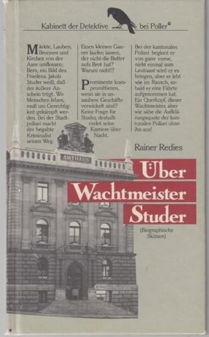 Bild des Verkufers fr ber Wachtmeister Studer. Biographische Skizzen zum Verkauf von Graphem. Kunst- und Buchantiquariat