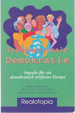 Immagine del venditore per Transnationale Demokratie. Impulse fr ein demokratisch verfasstes Europa venduto da Graphem. Kunst- und Buchantiquariat