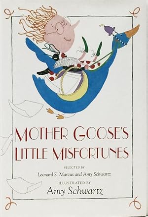 Seller image for Mother Goose's Little Misfortunes for sale by Bohemian Bookworm